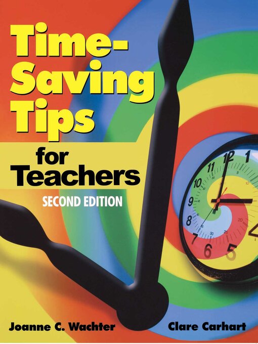 Title details for Time-Saving Tips for Teachers by Joanne C. Wachter - Available